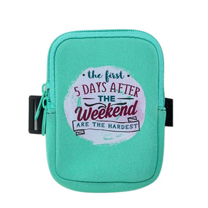 Tumbler Zippered Carry Pouch | First 5 Days After Weekend Are the Hardest